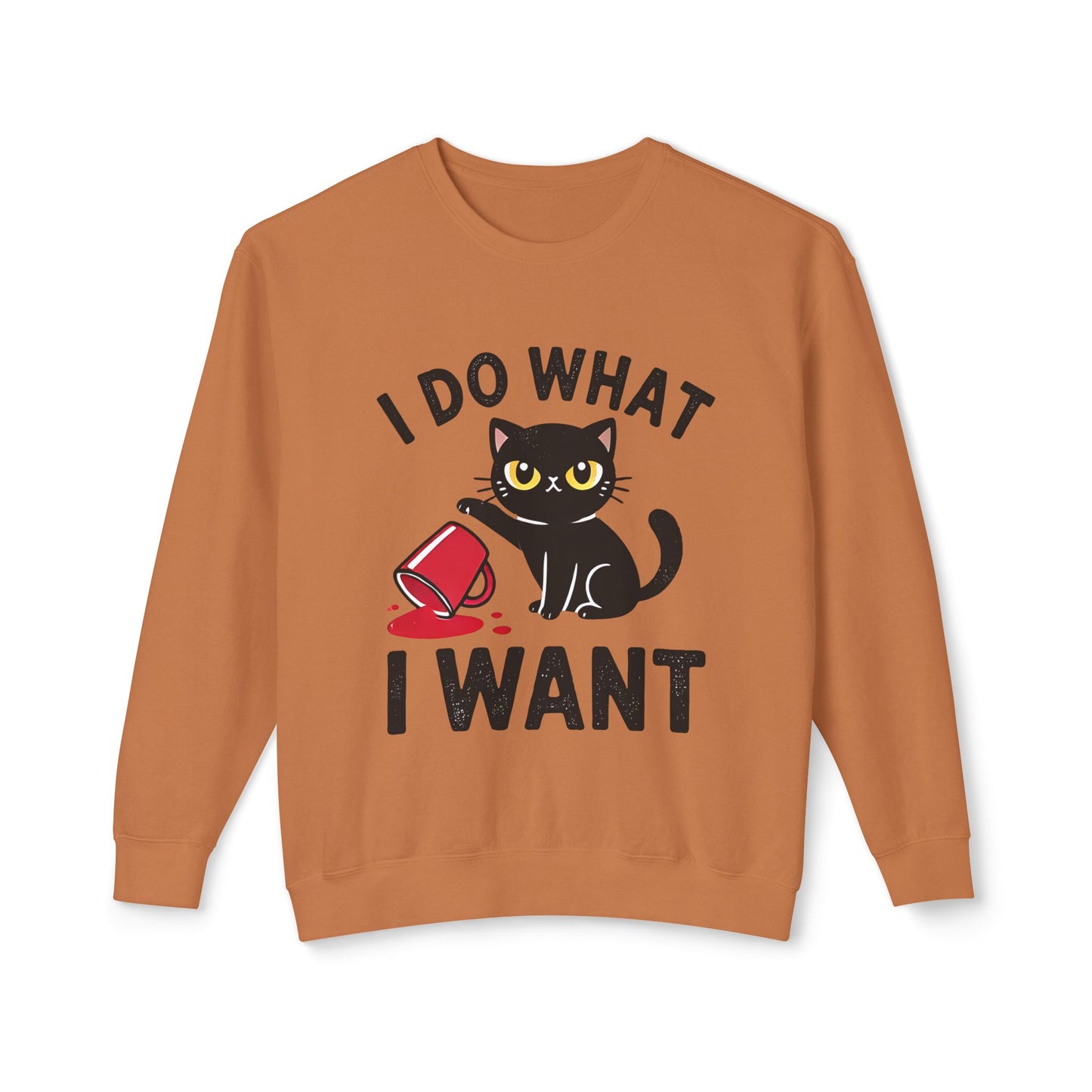Cat Graphic Sweatshirt "I Do What I Want" – Cute Rebellious Cat Crewneck