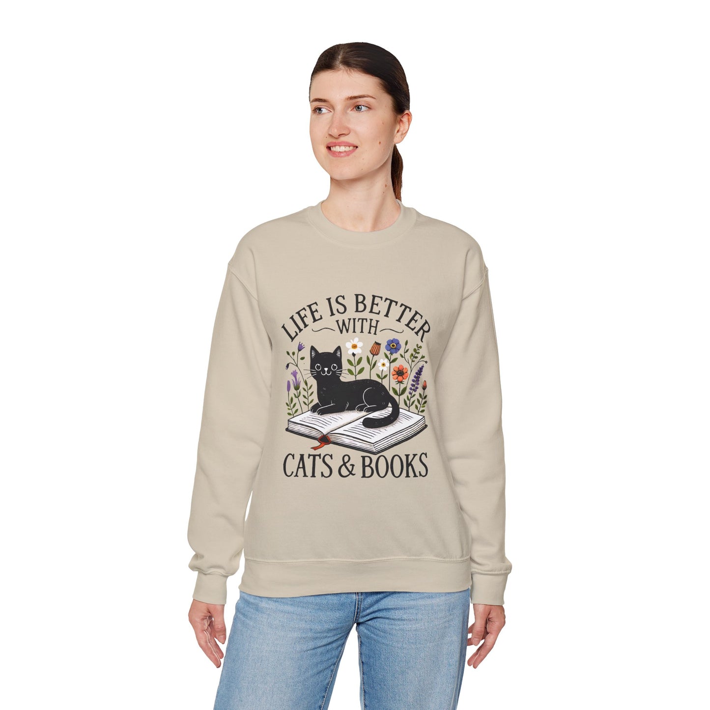 Cats & Books Sweatshirt — "Life Is Better With Cats & Books" Cozy Crewneck