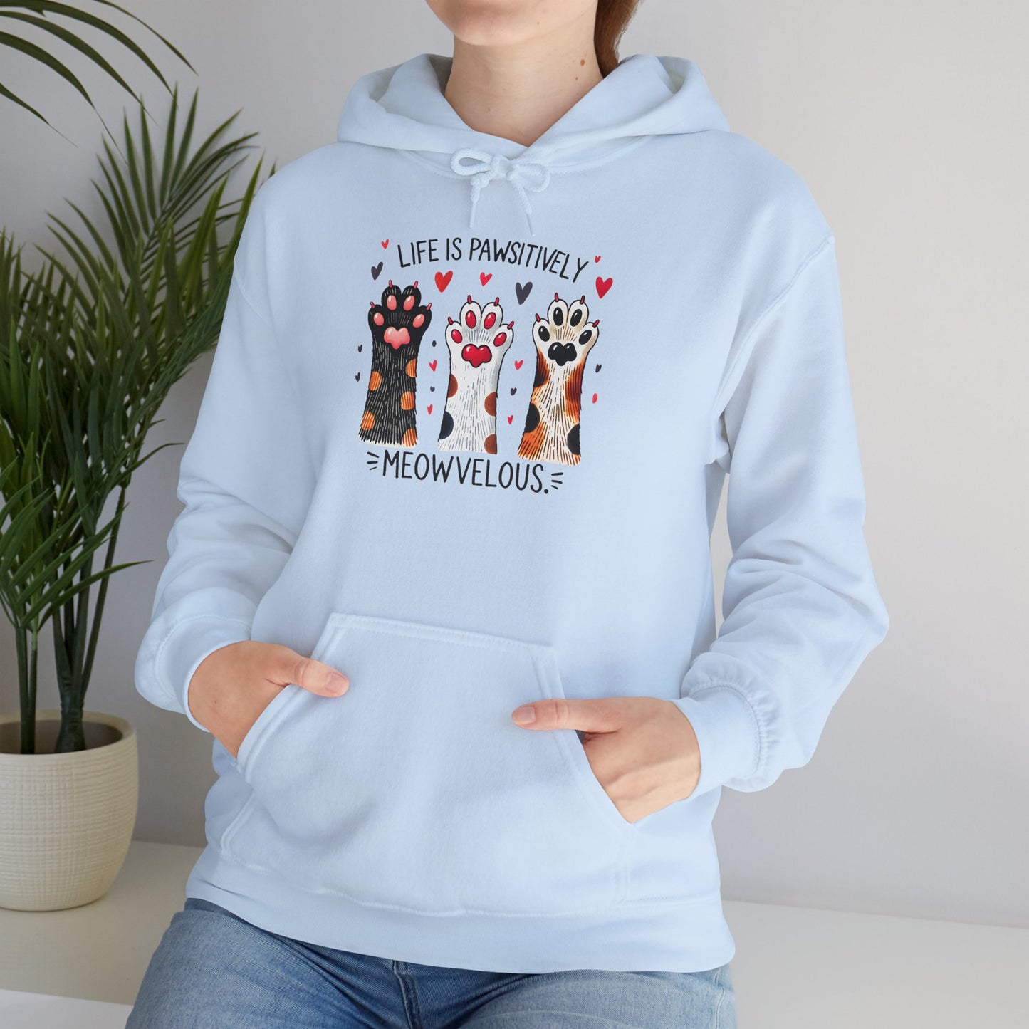 Cat Lover Hoodie — "Life is Pawsitively Meowvelous" Cute Cat Graphic Pullover