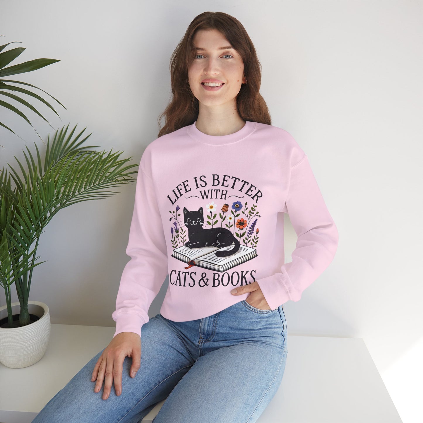 Cats & Books Sweatshirt — "Life Is Better With Cats & Books" Cozy Crewneck
