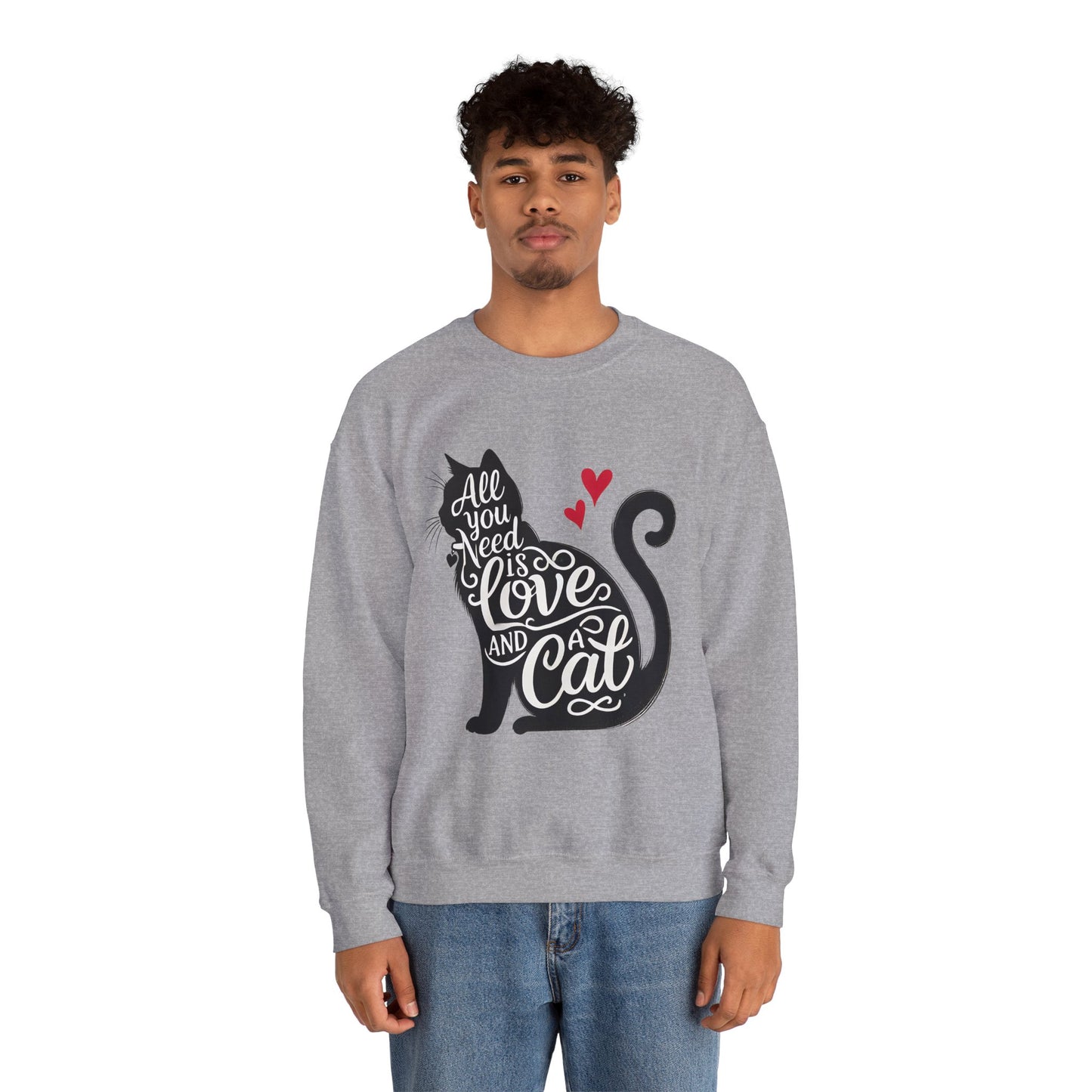 All You Need Is Love and a Cat sweatshirt - Cat Lover Crewneck Sweatshirt