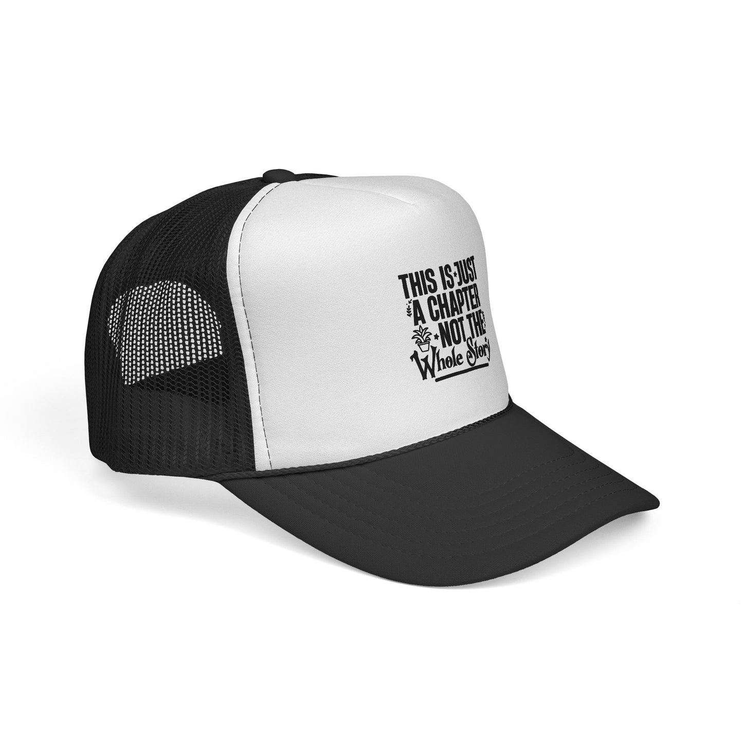 Trucker Cap — "This Is Just a Chapter, Not the Whole Story" Inspirational Mesh Hat