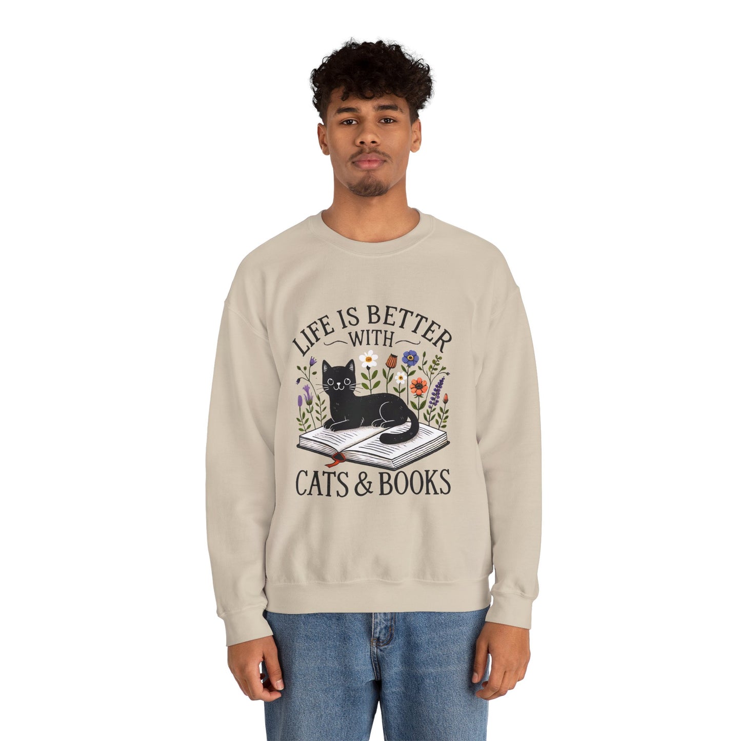 Cats & Books Sweatshirt — "Life Is Better With Cats & Books" Cozy Crewneck