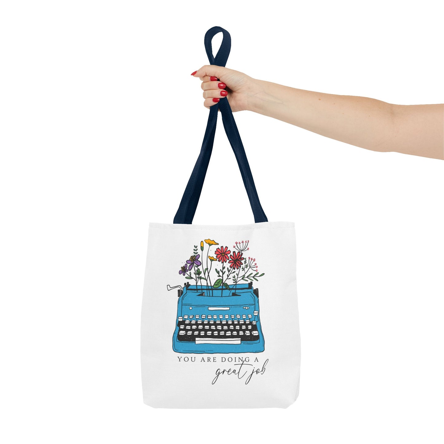Typewriter Floral Tote — "You Are Doing a Great Job" Inspirational Canvas Bag
