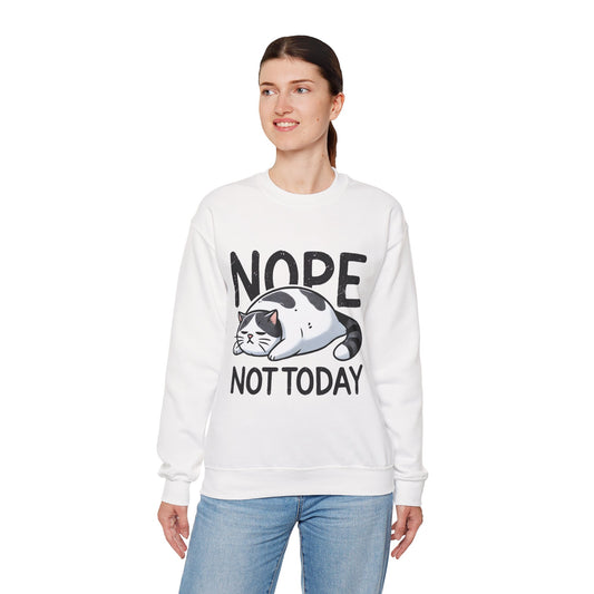 Cat 'Nope, Not Today' Crewneck Sweatshirt