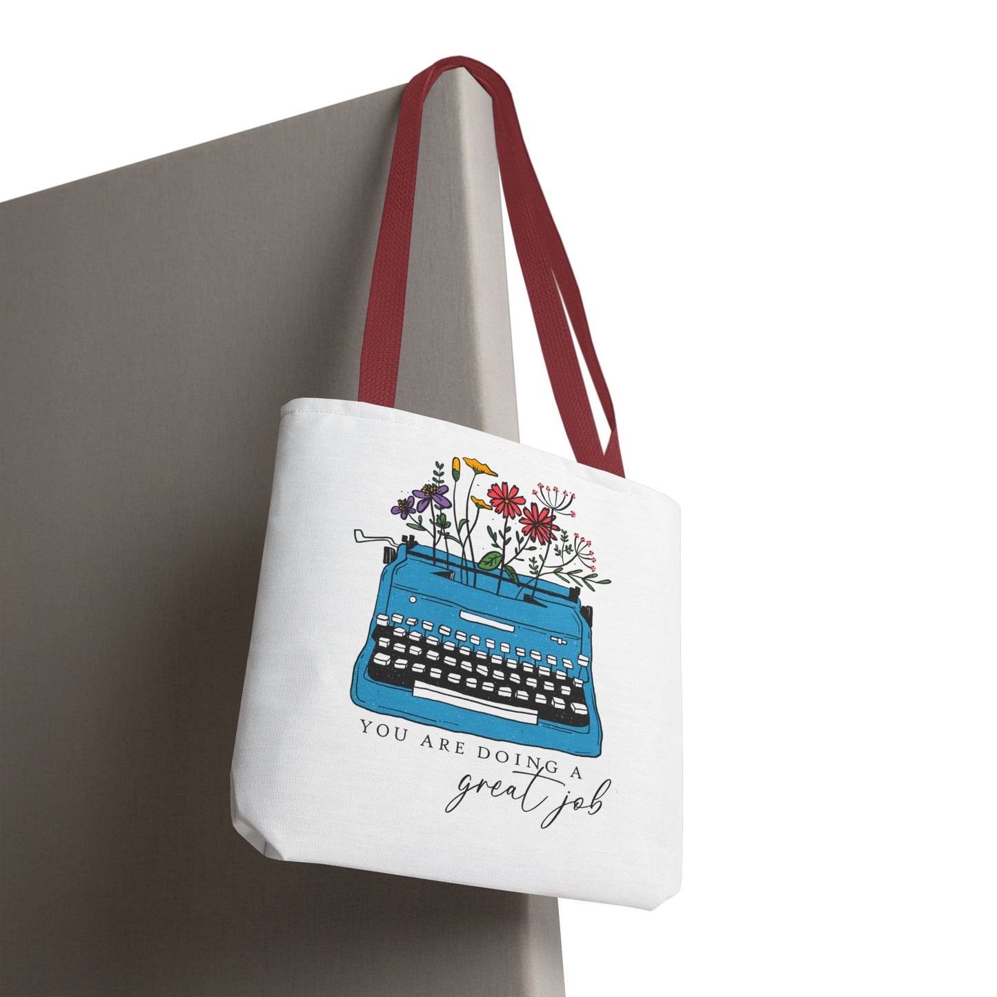 Typewriter Floral Tote — "You Are Doing a Great Job" Inspirational Canvas Bag